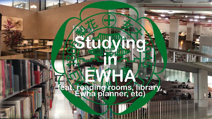 [INT'L STUDENT VLOG] Studying in Ewha: Reading room, Library and more! - DayDayNews