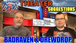 Tri County Cineplex Theater Suggestions