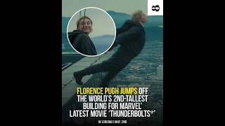 Florence Pugh jumps off.The world's 2nd tallest building for marvel latest movie thunderbolts