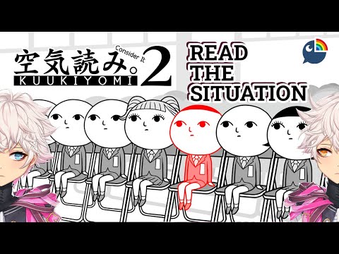 【KUUKIYOMI 2】Consider It 2, READ THE SITUATION MORE!!!!!【NIJISANJI ID | Derem Kado】