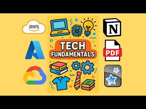 Tech Fundamentals — FREE Notes and Flashcards
