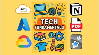 Tech Fundamentals — FREE Notes and Flashcards