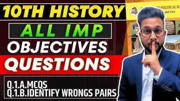 10TH HISTORY ALL IMPORTANT OBJECTIVES QUESTIONS | BOARD EXAM 2025 | JR TUTORIALS |