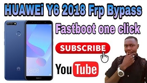 Y6 2018 Frp Bypass Fastboot Mode