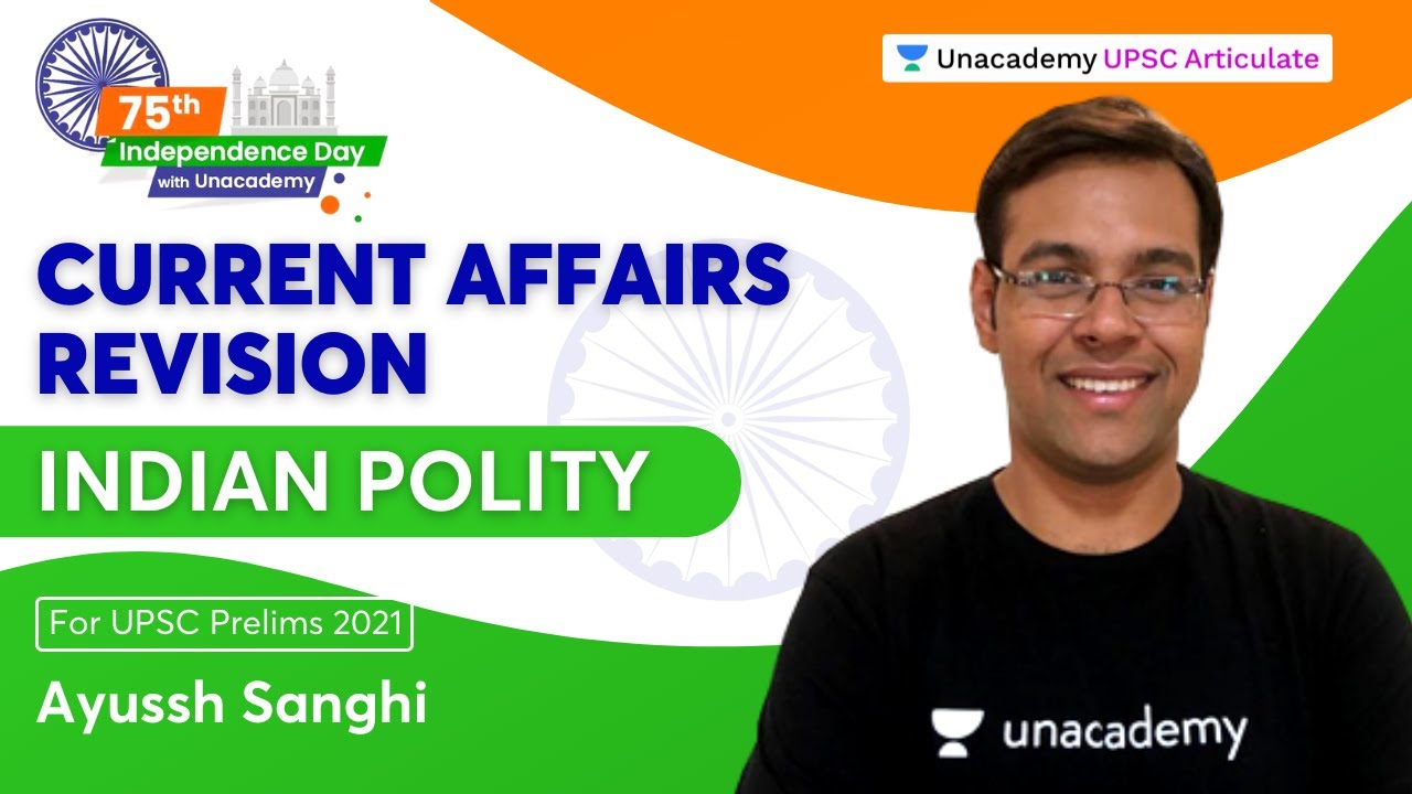 Current Affairs Revision on Indian Polity | UPSC Prelims 2021 | By ...
