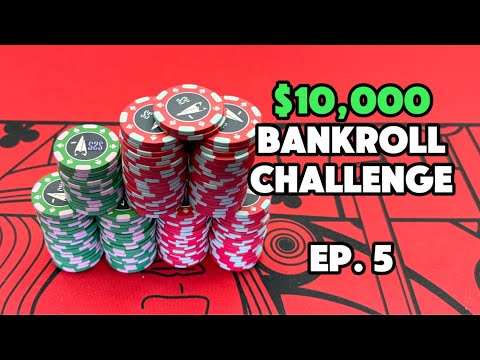 The Biggest PUNT of All Time!? | $10,000 Bankroll Challenge Ep 5