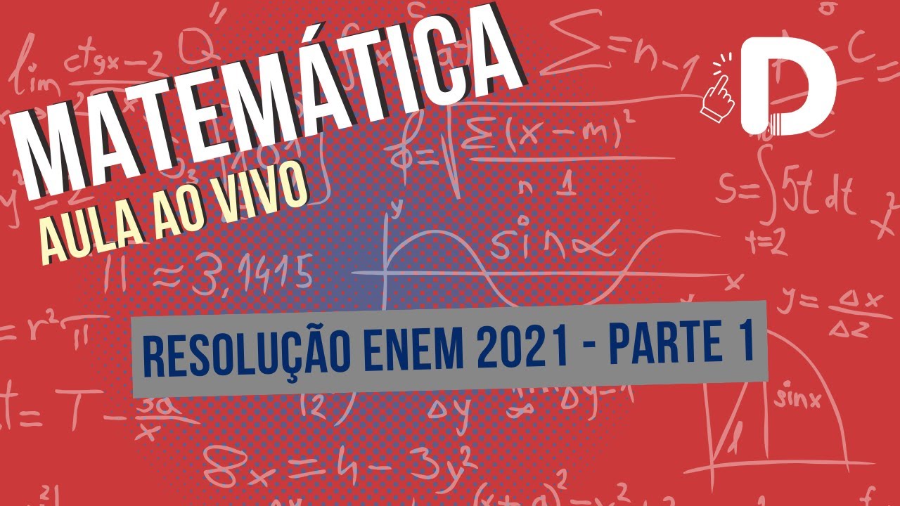 Resolução Enem 2021 Matemática