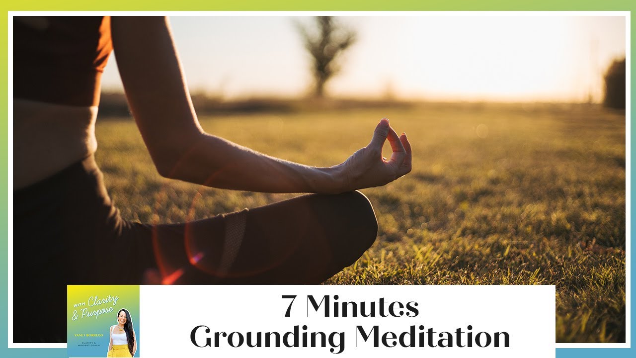 7 Minutes Grounding Meditation - YouTube