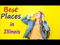 10 Best Illinois Towns and Cities