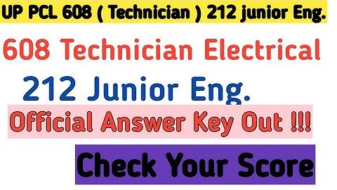 UPPCL Technician ( Electrical ) And Junior Engineer Official Answer Key Out !!! Answer key Out !!!