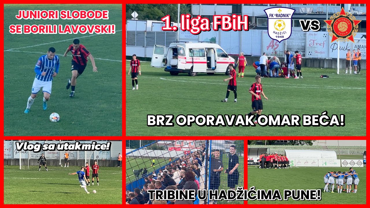 JUNIORI NISU IZDRŽALI! UTAKMICU OBILJEŽILA STRAŠNA POVREDA! | Radnik Hadžići - Sloboda Tuzla Vlog