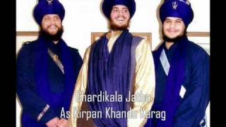 Chardikala Jatha - As Kirpan Khando Karag