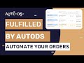 Fulfilled by autods what is it  how does it work  full explanation