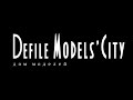 MA DEFILE MODELS' CITY