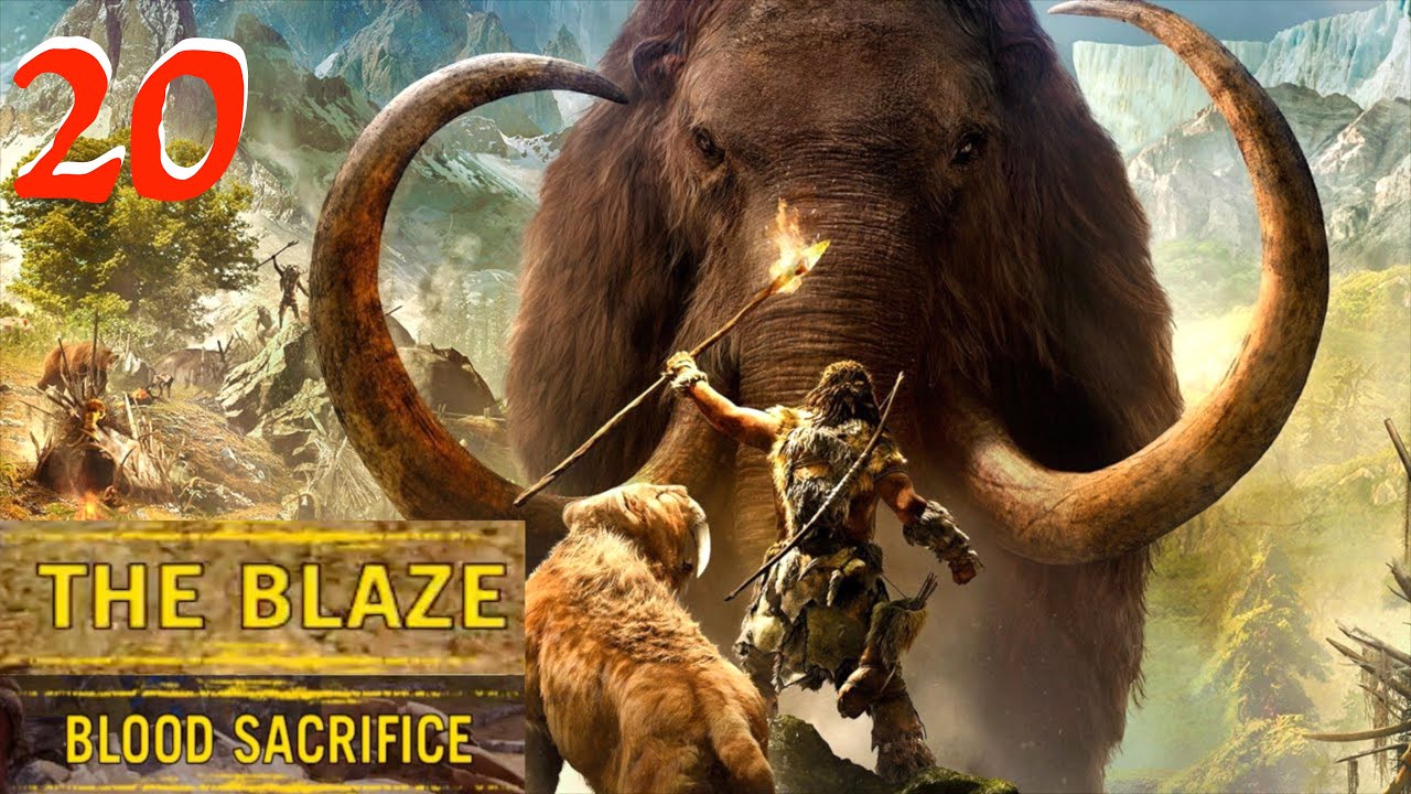Far Cry Primal - Part 20 Walkthrough - "BLOOD SACRIFICE - THE BLAZE "- On PS 4