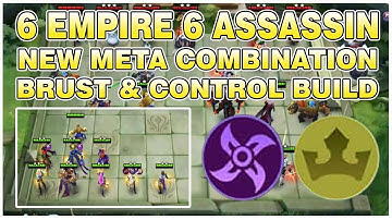 6 Empire & Assasin 3 Burst & Control Build 🔥 MAGIC CHESS 🔥 Mobile Legends Bang Bang