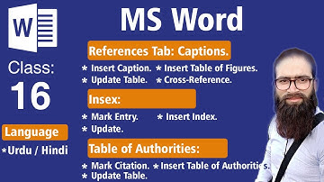 Class No: 16 - Captions - Index  and Table of Authorities in MS Word | Urdu & Hindi for Beginners