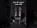 Best 4k camera under 200. #panasonic #lumix #4k #camera #bestbuy #panasoniclumix #sonycamera