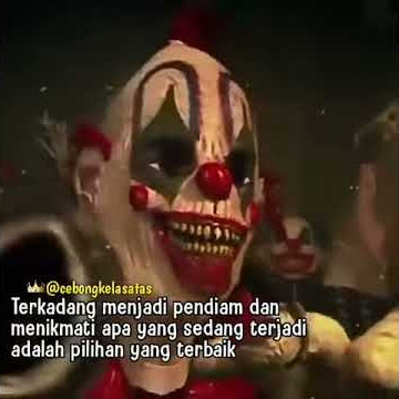 QUOTES keren tentang pendiam versi BADUT untuk ( history atau status wa )