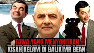 KISAH TRAGIS MR BEAN YANG BELUM BANYAK ORANG DIKETAHUI.