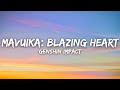 Genshin Impact - Mavuika: Blazing Heart (Lyrics) ft. Chrissy Costanza (English Version)