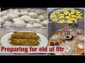      preparations for eid ul fitr