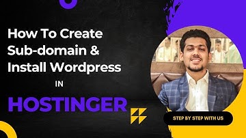 Hostinger me Subdomain ko Kaise Banaye | How to Create Subdomain and Install WordPress in Hostinger