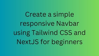 CREATE A SIMPLE RESPONSIVE NAVBAR USING TAILWIND CSS AN... | Doovi