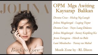 OPM Love songs Mga Awiting Kaysarap balikan