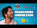 Start your dream franchise business for under 30k