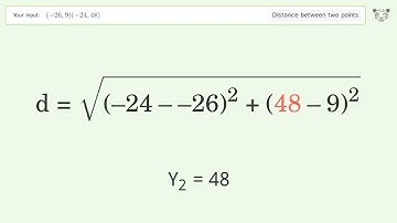 Find the distance between two points p1 (-26,9) and p2 (-24,48): Step-by-Step Video Solution