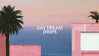 JHOPE - Daydream [Indo Lirik]