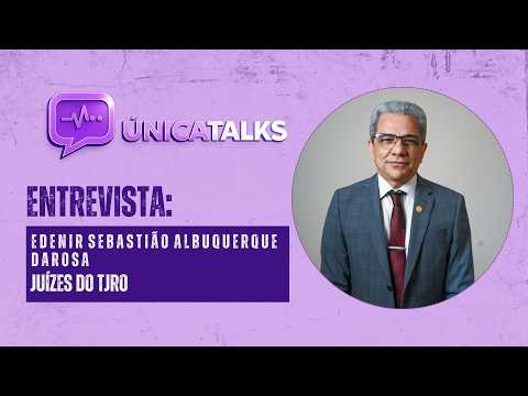 Única Talks: Dr. Edenir Sebastião Albuquerque da Rosa é o entrevistado de terça-feira