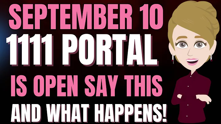 SEPTEMBER 10TH Is a 1111 Activation Portal - Watch What Happens Abraham Hicks 2025