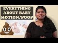 EVERYTHING ABOUT BABY MOTION/STOOL in tamil | குழந்தைகளின்  மலம்  பற்றிய  சந்தேகங்களுக்கு  விடைகள்