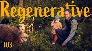 A Beginners Perspective on Regenerative Agriculture | How is your Food Produced?