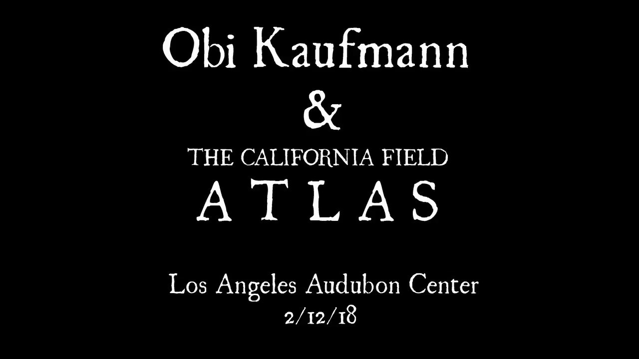 Obi Kaufmann and the California Field Atlas