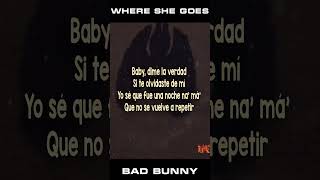 Where She Goes -Bad Bunny #shorts #viralvideo #reggaeton #whereshegoes #badbunny