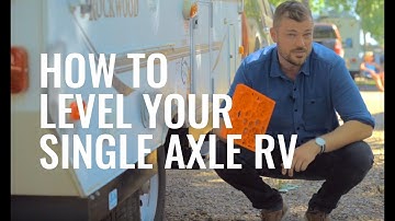 How to Level Your Single Axle RV Like a Pro | with Lynx Levelers RV Leveling Blocks