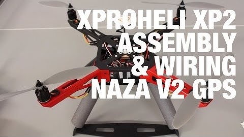 XProHeli XP2 Frame and Landing Gear Assembly, ESC Calibration, NAZA V2 GPS Wiring w/ Turnigy 9X
