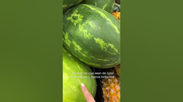 CÓMO ELEGIR LA MEJOR SANDÍA #sandia #tipsdecocina #frutas