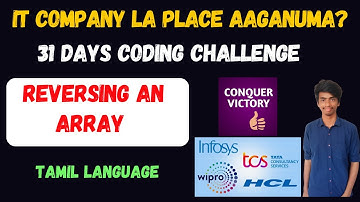 Program to Reverse an array in Tamil | CONQUER VICTORY | Coding Question | TCS  | Wipro | Infosys