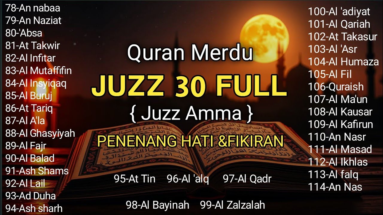 Ngaji Merdu Juz 30 Full ( JUZ AMMA ) Suara Merdu Menyentuh Hati,Terbaru 2026 | by Alaa Yasser
