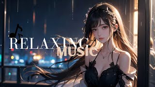 Musik Ini Bikin Semuanya Terasa Lebih Ringan | Chill Lo-fi