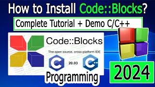 How to install CodeBlocks on Windows 10/11 [ 2024 Update ] MinGW GCC Compiler for C C++ Programming