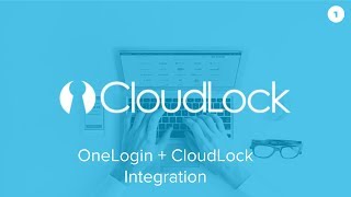 OneLogin + Cloudlock Integration screenshot 2