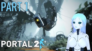 For Science, You Monster | Portal 2 Part 1