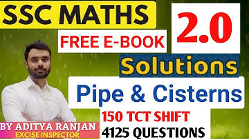 Pipe and Cistern 2.0 || aditya ranjan sir ebook 2 solution | aditya rajan book 2 solution | edu214