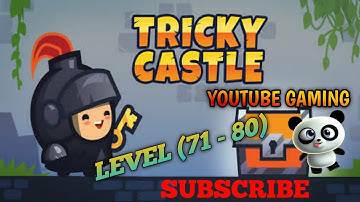 TRICKY CASTEL. (LEVEL 71-80)