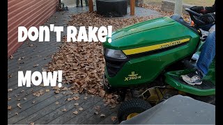John Deere X350R mower BEST WAY TO RAKE LEAVES and easiest.